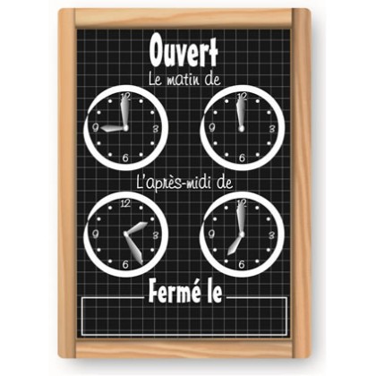 Pancarte cadran horaires d'ouverture - "ARDOISE AVEC FILETS"