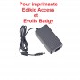 Bloc secteur d'alimentation pour imprimante Edikio ACCESS et Evolis Bagdy