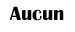 Aucun symbole