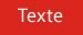 Fond rouge / texte blanc
