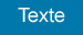 Fond bleu / texte blanc