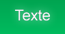Fond vert / texte blanc