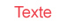 Fond blanc / texte rouge