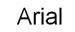 Arial