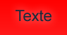 Fond rouge / texte noir